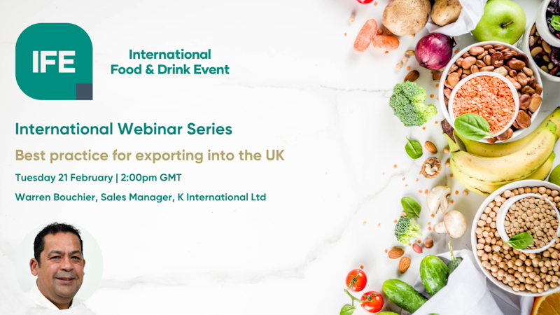 Upcoming IFE international webinar: Best practice for exporting into the UK 21/02/2023