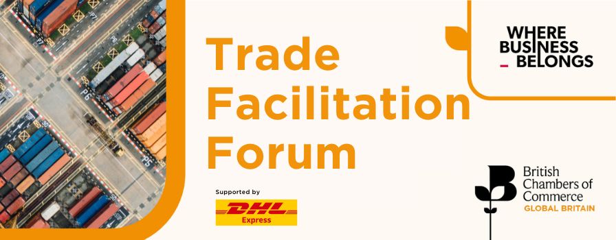 Trade Facilitation Forum, 28 and 29 February, Birmingham