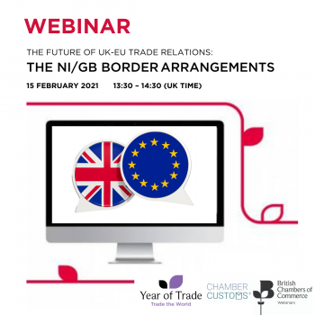BCC Webinar: The Future of UK/EU Trade Relations: The Northern Ireland and Great Britain Border